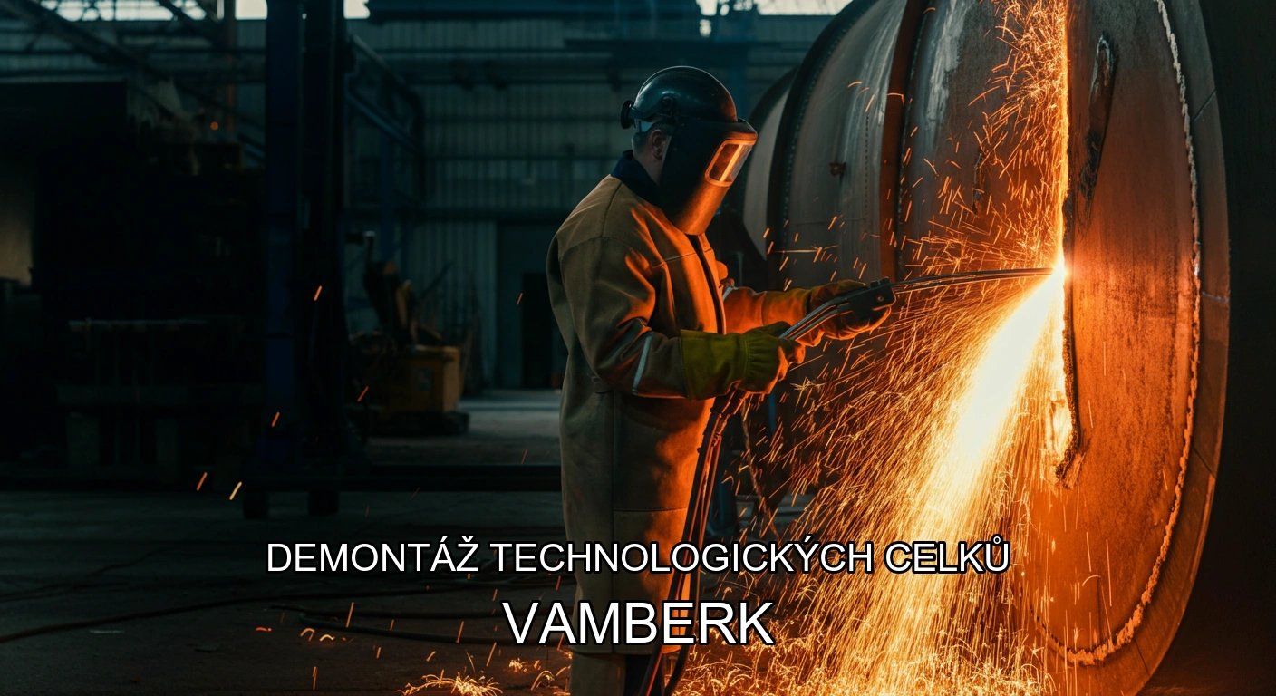 Demontáž technologických celků a hal Vamberk
